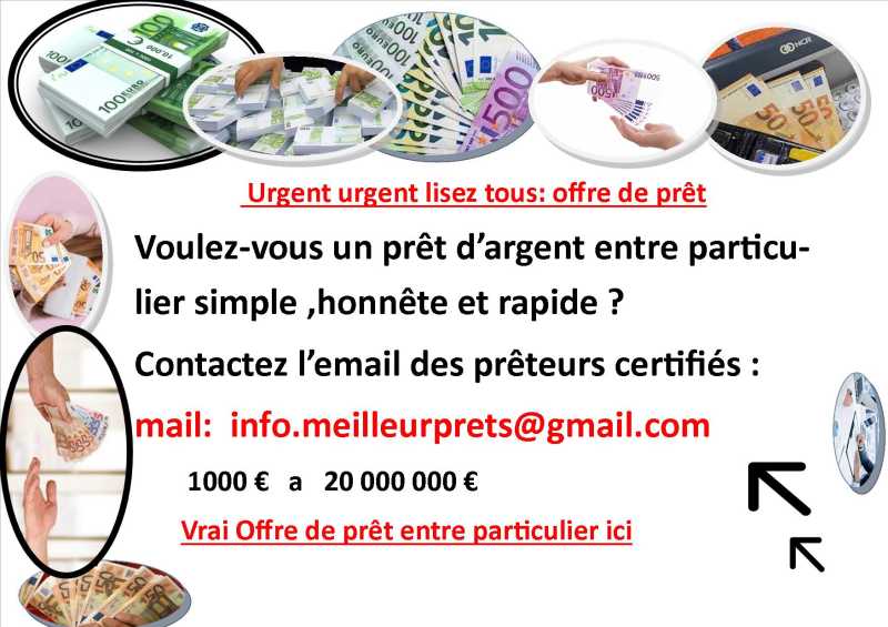 prêt entre particulier sans arnaque et sans aucun frais en avance en France;Suisse;Belgique -